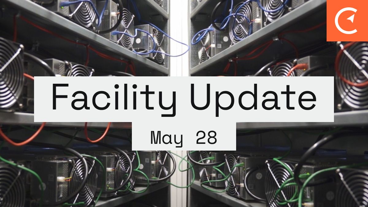 Compass Mining Facility Update: May 28