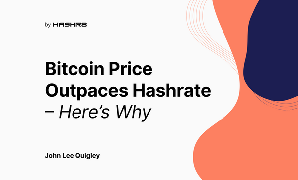 Bitcoin Price Outpaces Hashrate – Here’s Why
