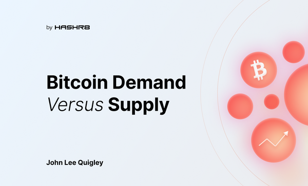 Bitcoin Demand Versus Supply
