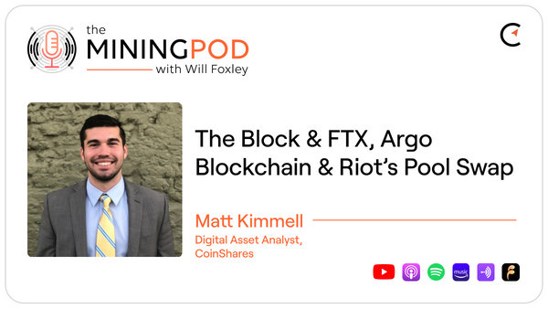 News Roundup: The Block & FTX, Argo Blockchain & Riot’s Pool Swap